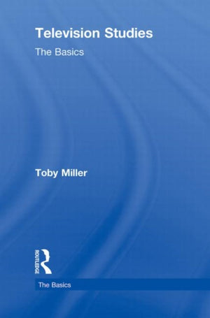 Television Studies: The Basics