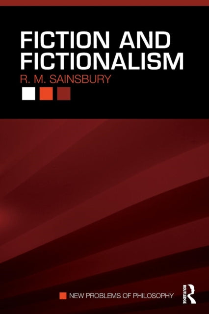Book cover of: Fiction and Fictionalism. By: Sainsbury, R. M., Mark Sainsbury