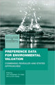 Book cover of: Preference Data for Environmental Valuation. By: John Claiborne Whitehead