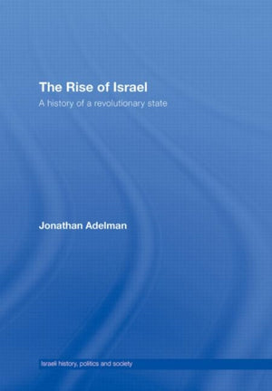 The Rise of Israel