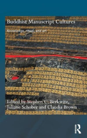 Buddhist Manuscript Cultures