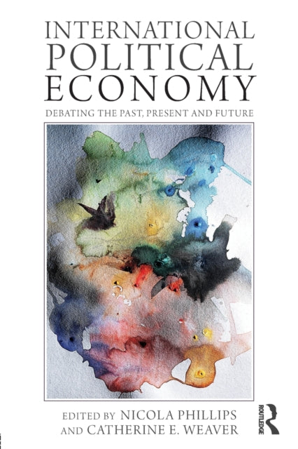 Book cover of: International Political Economy. By: Nicola Phillips