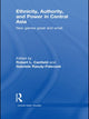 Book cover of: Ethnicity, Authority, and Power in Central Asia