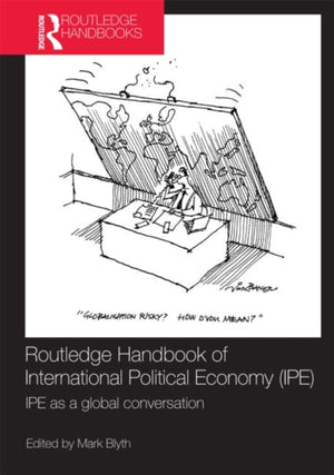 Routledge Handbook of International Political Economy (IPE)