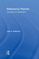 Book cover of: Delinquency Theories. By: Hoffmann, John P.