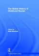 Book cover of: Global History of Childhood Reader. By: Heidi Morrison