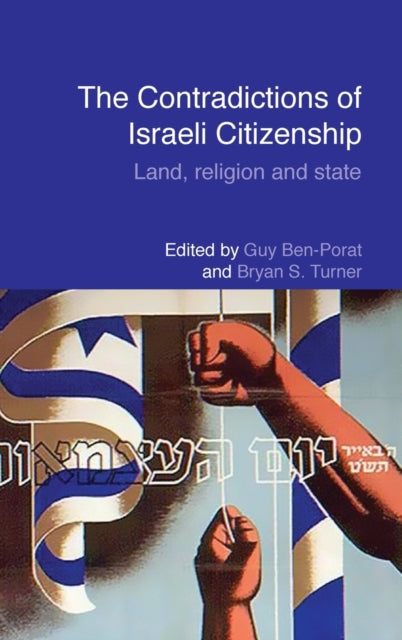 Book cover of: Contradictions of Israeli Citizenship. By: Guy Ben-Porat