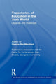 Book cover of: Trajectories of Education in the Arab World. By: Osama Abi-Mershed