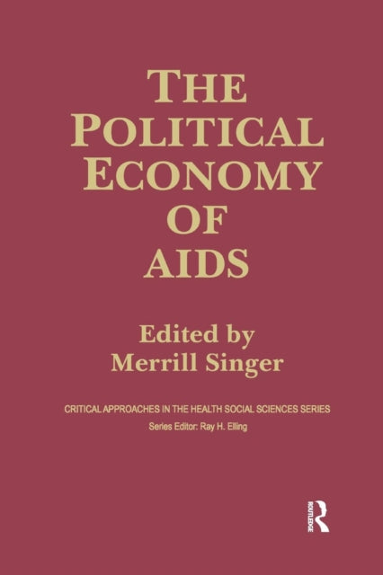 Book cover of: Political Economy of AIDS. By: Merrill Singer