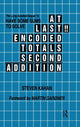 Book cover of: At Last!! Encoded Totals Second Addition. By: Steven Kahan