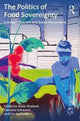 Book cover of: Politics of Food Sovereignty