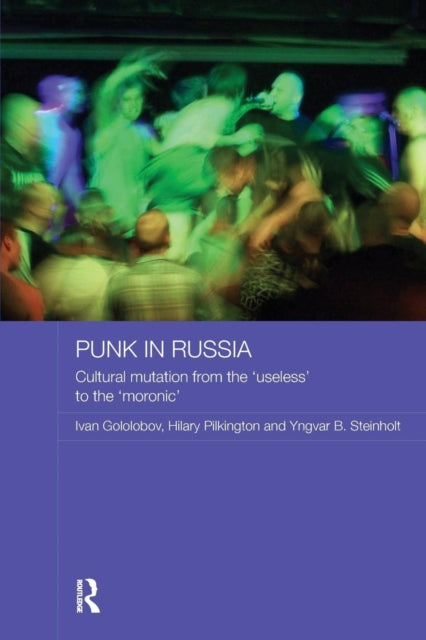Book cover of: Punk in Russia. By: Ivan Gololobov