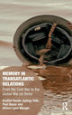 Book cover of: Memory in Transatlantic Relations. By: Kry Tof Kozak