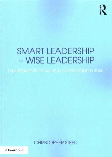 Smart Leadership – Wise Leadership