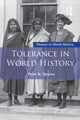 Book cover of: Tolerance in World History. By: Peter Stearns