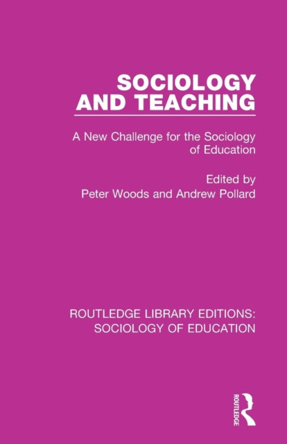 Book cover of: Sociology and Teaching