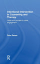 Book cover of: Intentional Intervention in Counseling and Therapy. By: Peter Geiger
