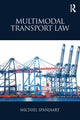 Book cover of: Multimodal Transport Law. By: Michiel Spanjaart