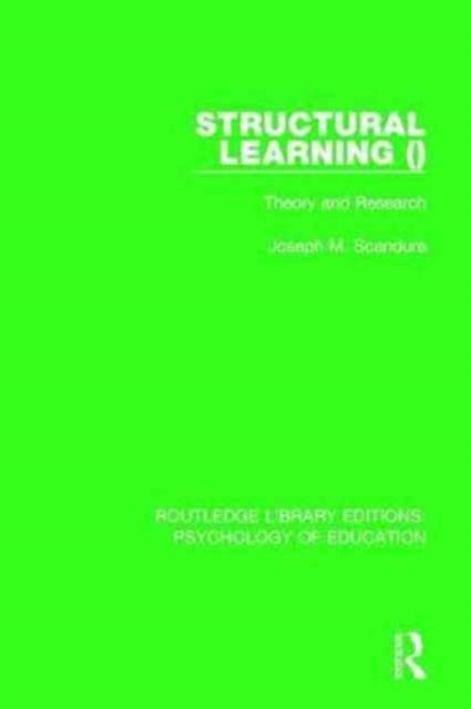 Book cover of: Structural Learning (Volume 1). By: Joseph M. Scandura