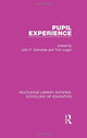 Book cover of: Pupil Experience