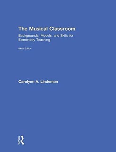 Book cover of: Musical Classroom. By: Carolynn A. Lindeman