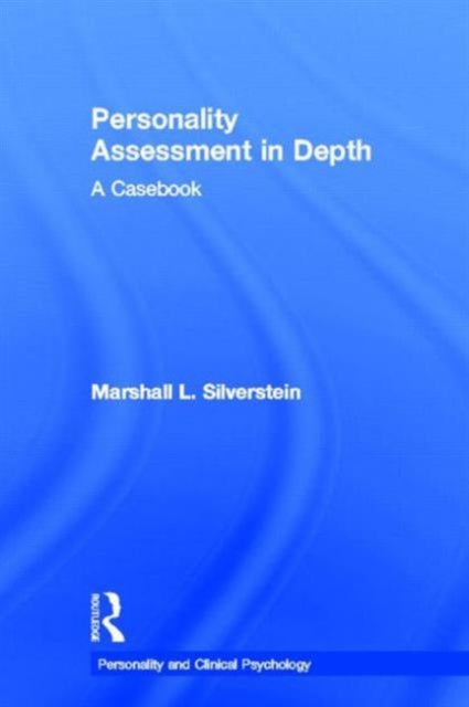 Personality Assessment in Depth