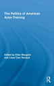 Book cover of: Politics of American Actor Training