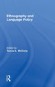 Book cover of: Ethnography and Language Policy. By: T. L. McCarty