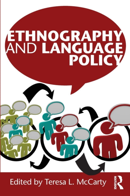 Book cover of: Ethnography and Language Policy. By: T. L. McCarty