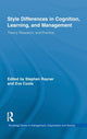 Book cover of: Style Differences in Cognition, Learning, and Management. By: Stephen Rayner
