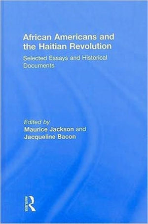 African Americans and the Haitian Revolution