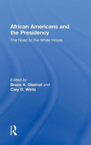 African Americans and the Presidency