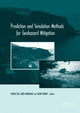Book cover of: Prediction and Simulation Methods for Geohazard Mitigation. By: Sayuri Kimoto