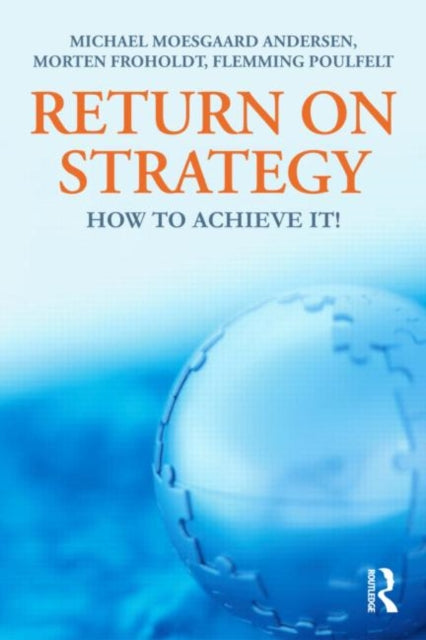 Book cover of: Return on Strategy. By: Michael Moesgaard Andersen