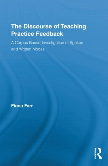 The Discourse of Teaching Practice Feedback