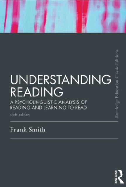 Book cover of: Understanding Reading. By: Frank Smith