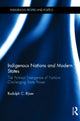 Book cover of: Indigenous Nations and Modern States. By: Rudolph C. Ryser