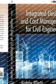 Book cover of: Integrated Design and Cost Management for Civil Engineers