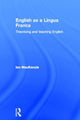 Book cover of: English as a Lingua Franca. By: Ian MacKenzie