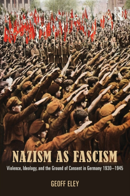 Book cover of: Nazism as Fascism