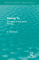 Book cover of: Having To (Routledge Revivals). By: E. Cashmore