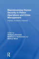 Book cover of: Mainstreaming Human Security in Peace Operations and Crisis Management. By: Wolfgang Benedek