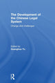 Book cover of: Development of the Chinese Legal System. By: Guanghua Yu