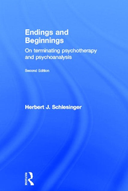 Book cover of: Endings and Beginnings, Second Edition. By: Herbert J. Schlesinger