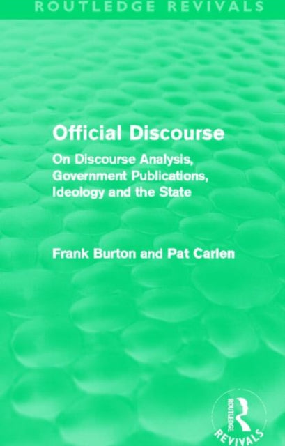 Book cover of: Official Discourse (Routledge Revivals). By: Frank Burton