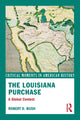 Book cover of: Louisiana Purchase. By: Robert D. Bush