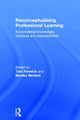 Book cover of: Reconceptualising Professional Learning. By: Tara Fenwick