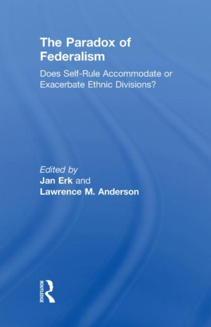 Book cover of: Paradox of Federalism. By: Jan Erk