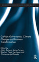 Book cover of: Carbon Governance, Climate Change and Business Transformation. By: Adam Bumpus
