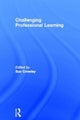 Book cover of: Challenging Professional Learning. By: Sue Crowley